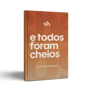 e todos foram cheios